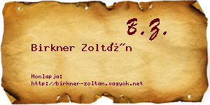 Birkner Zoltán névjegykártya